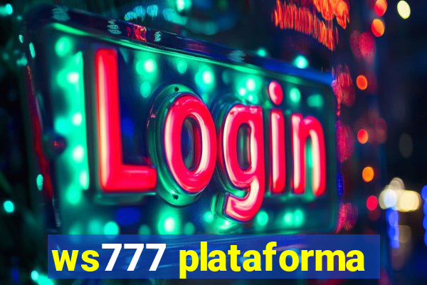 ws777 plataforma